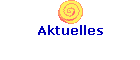 Aktuelles